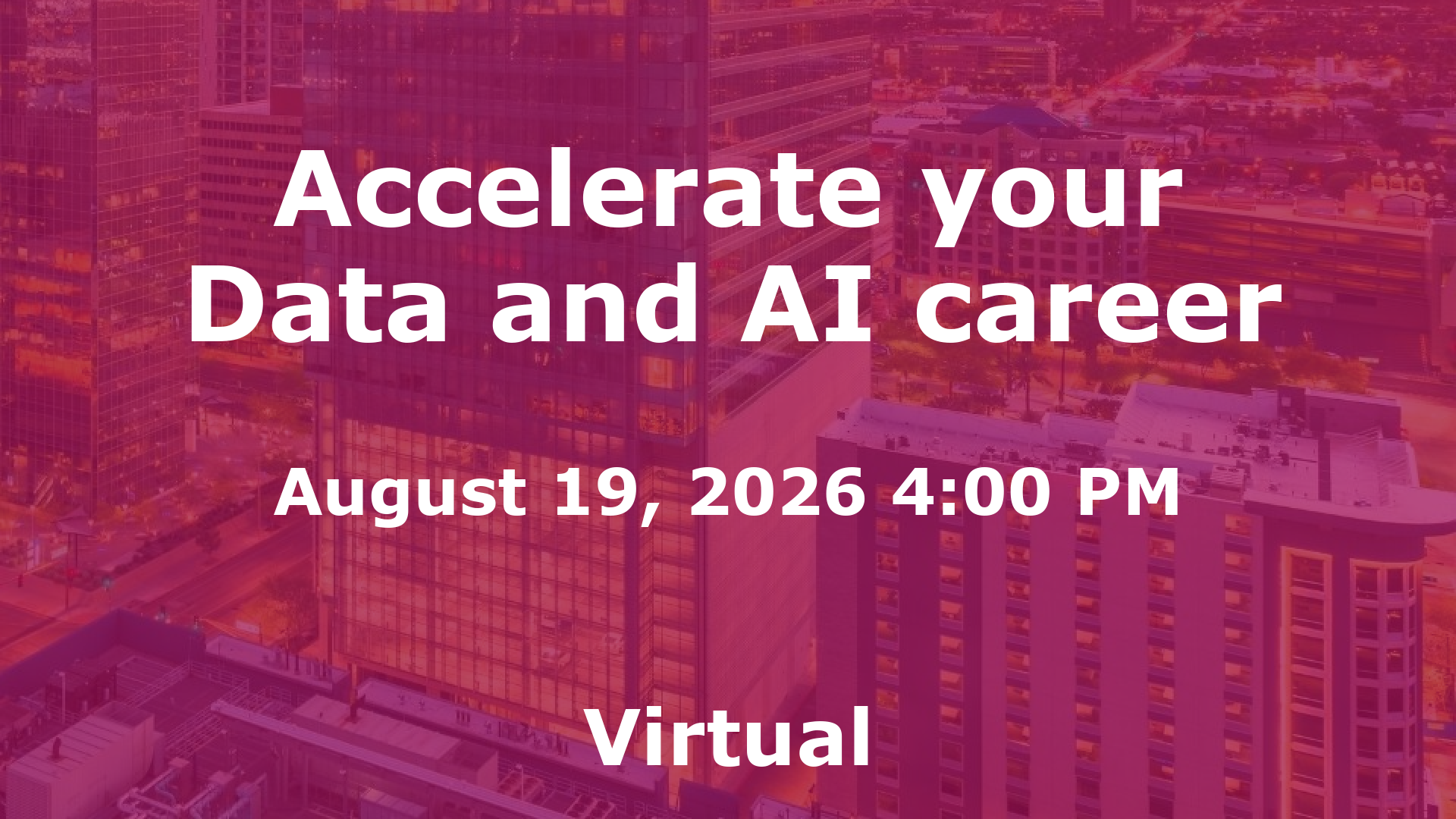 Accelerate your Data and AI career event image